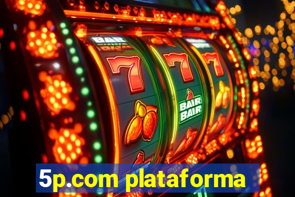 5p.com plataforma